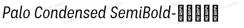 Palo Condensed SemiBold字体转换